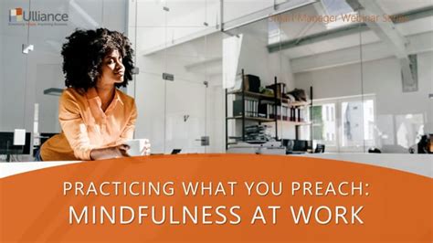 Mindfulness in the Workplace